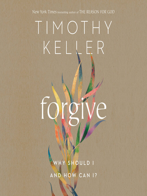 Title details for Forgive by Timothy Keller - Available
